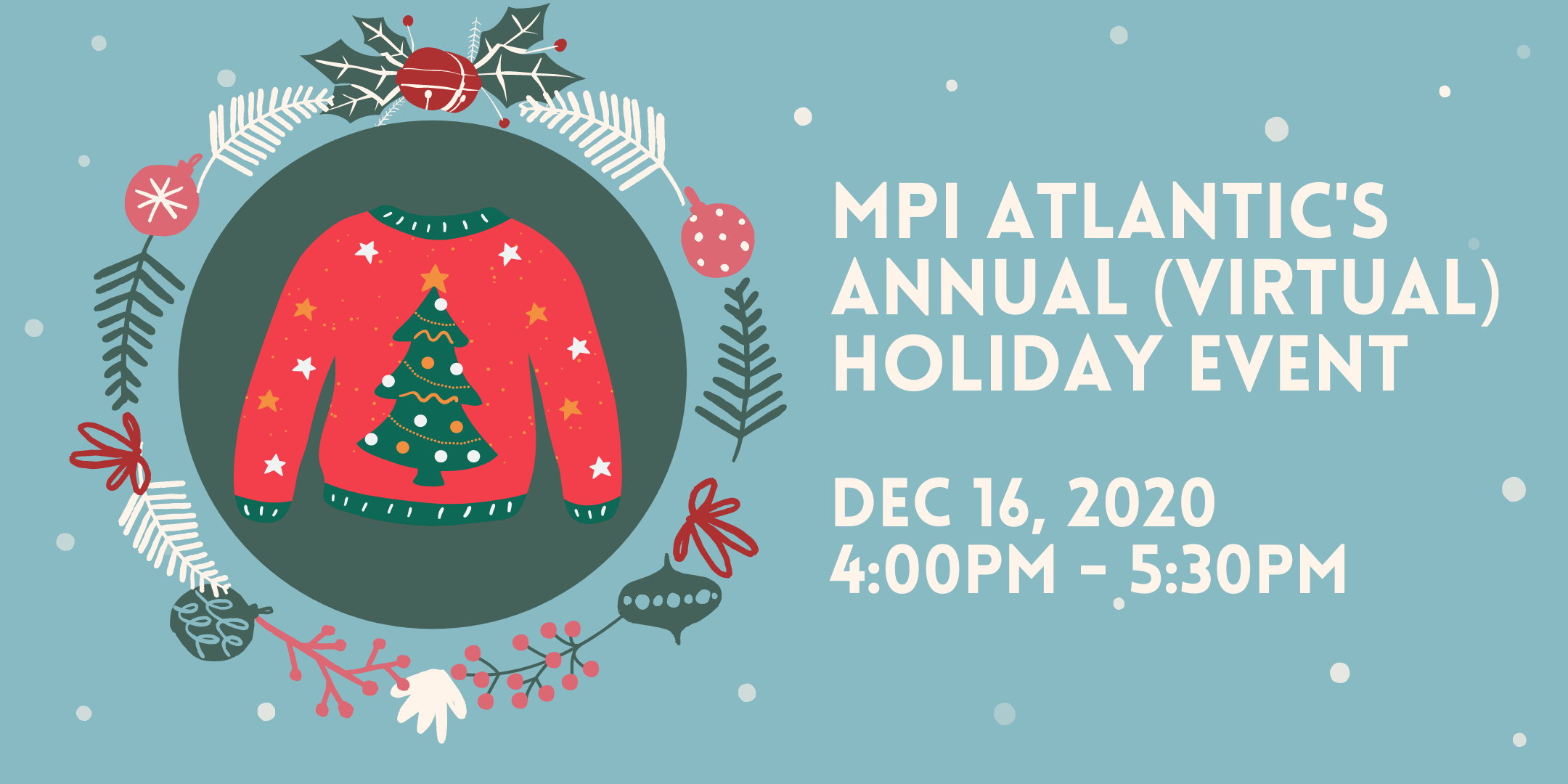 MPI Atlantic ANNUAL HOLIDAY EVENT