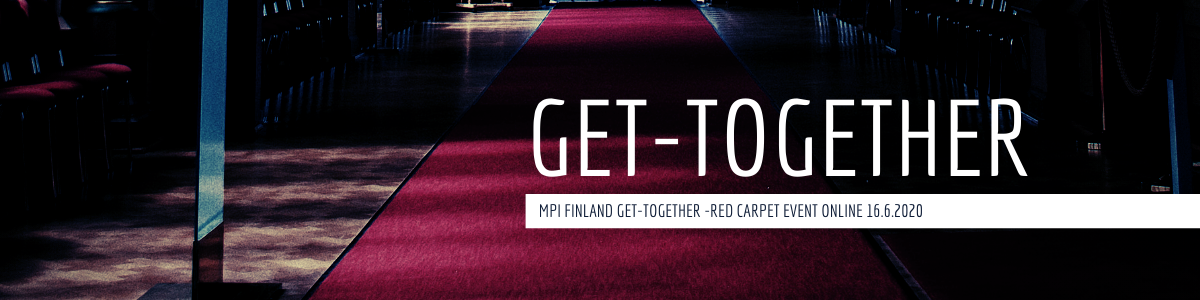 Get-together MPI Finland Red Carpet Online Event